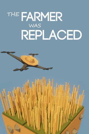 Couverture de The Farmer Was Replaced