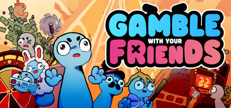 Couverture de Gamble With Your Friends
