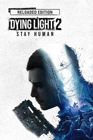 Couverture de Dying Light 2 Stay Human: Reloaded Edition